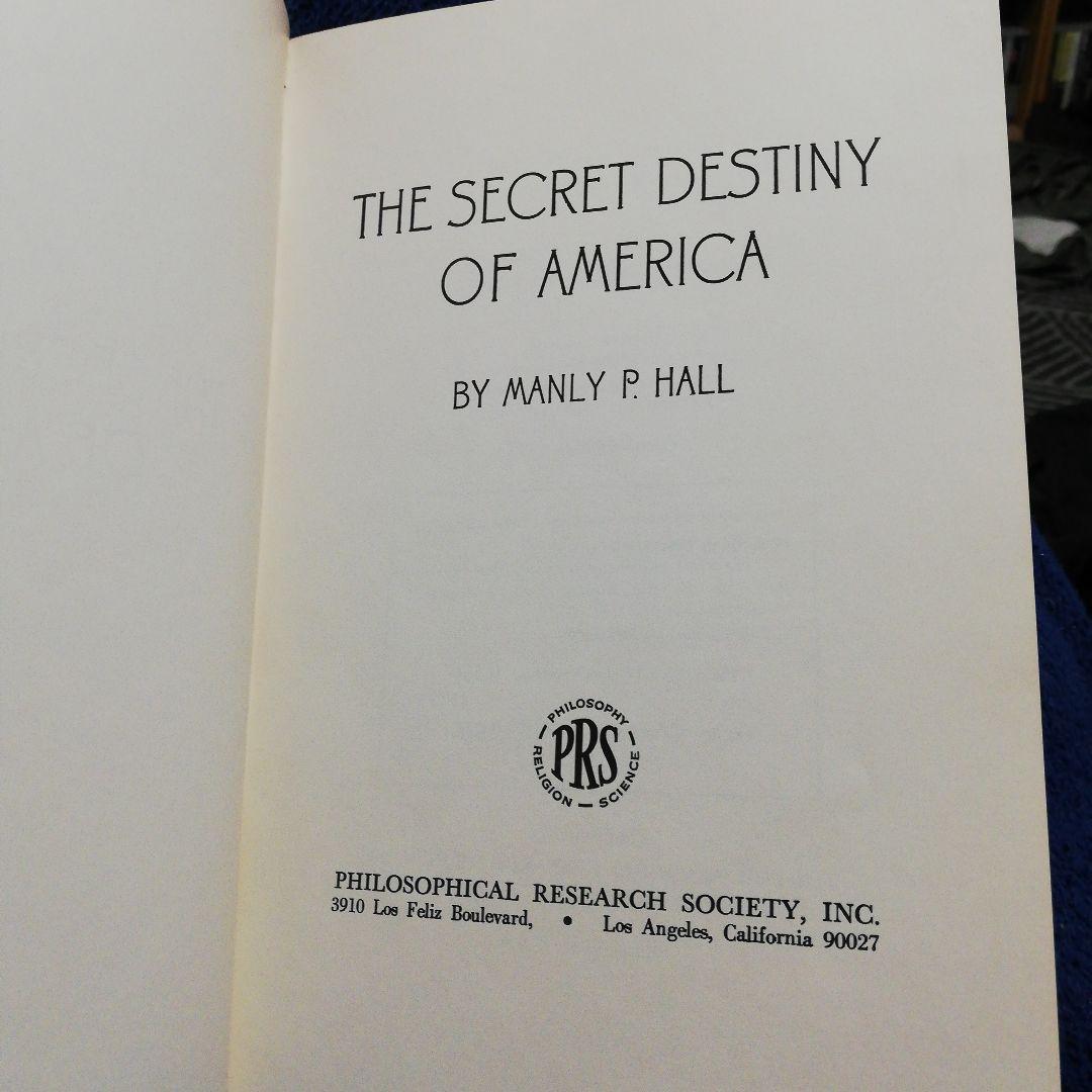 洋書 The Secret Destiny of America by Hall